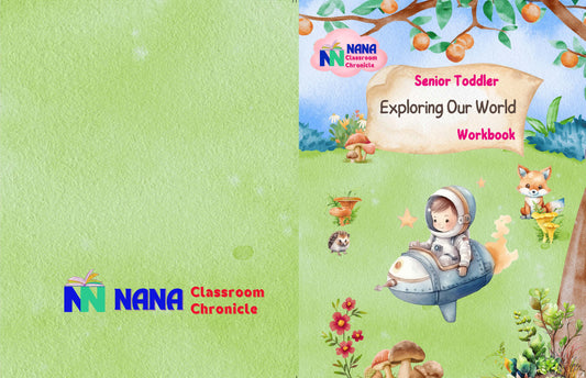 Senior Toddler - Exploring our World Workbook (Pre KG)